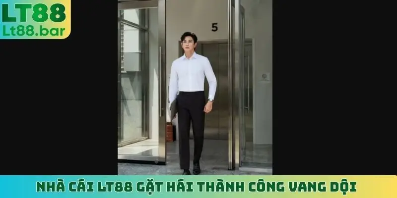 Nhà cái LT88 gặt hái thành công vang dội