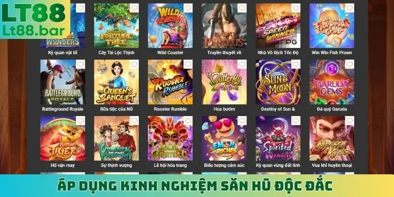 Áp dụng kinh nghiệm săn hũ độc đắc
