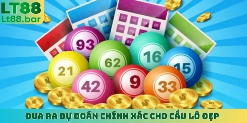 Đưa ra dự đoán chính xác cho cầu lô đẹp