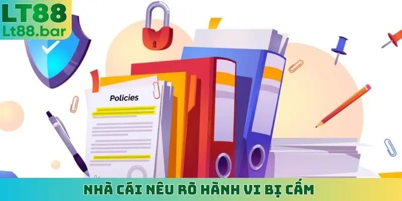 Nhà cái nêu rõ hành vi bị cấm