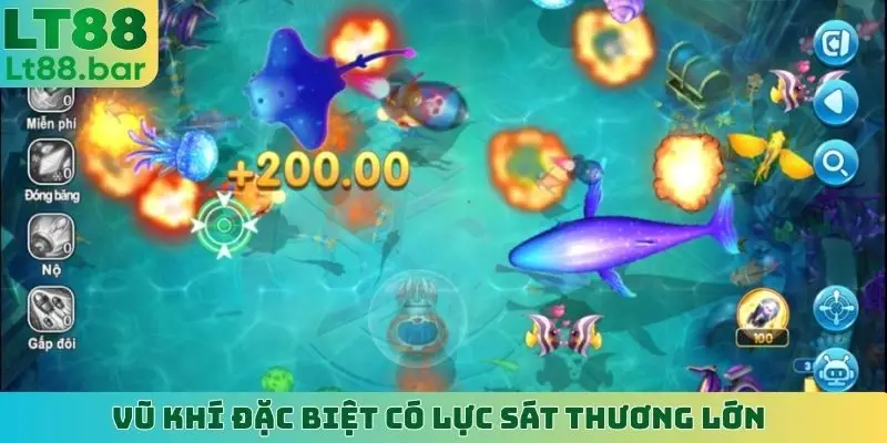 Vũ khí đặc biệt có lực sát thương lớn